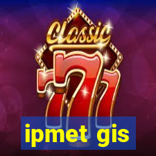 ipmet gis